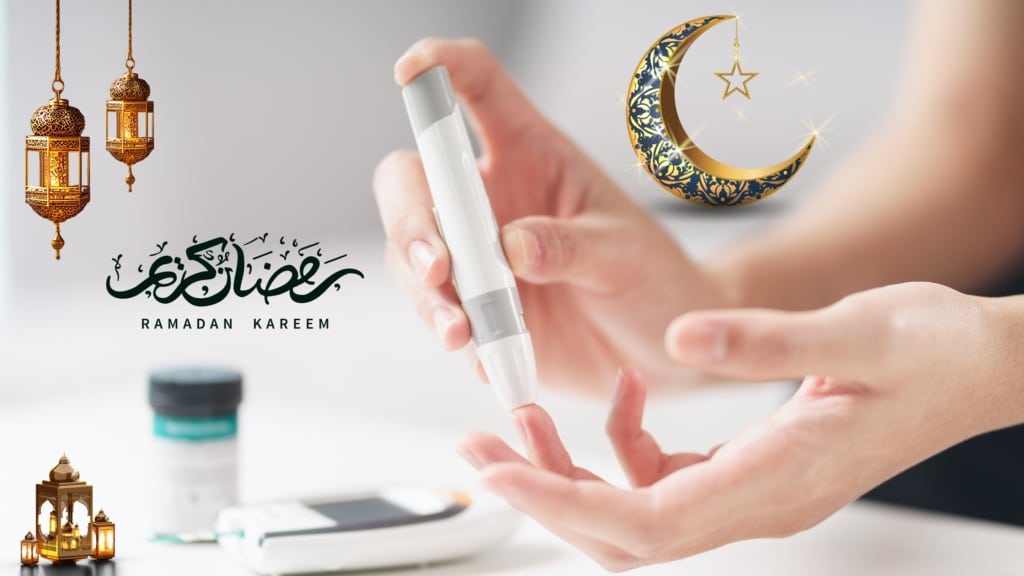 Fasting with Diabetes - A Complete Guide to Managing Blood Sugar in Ramadan